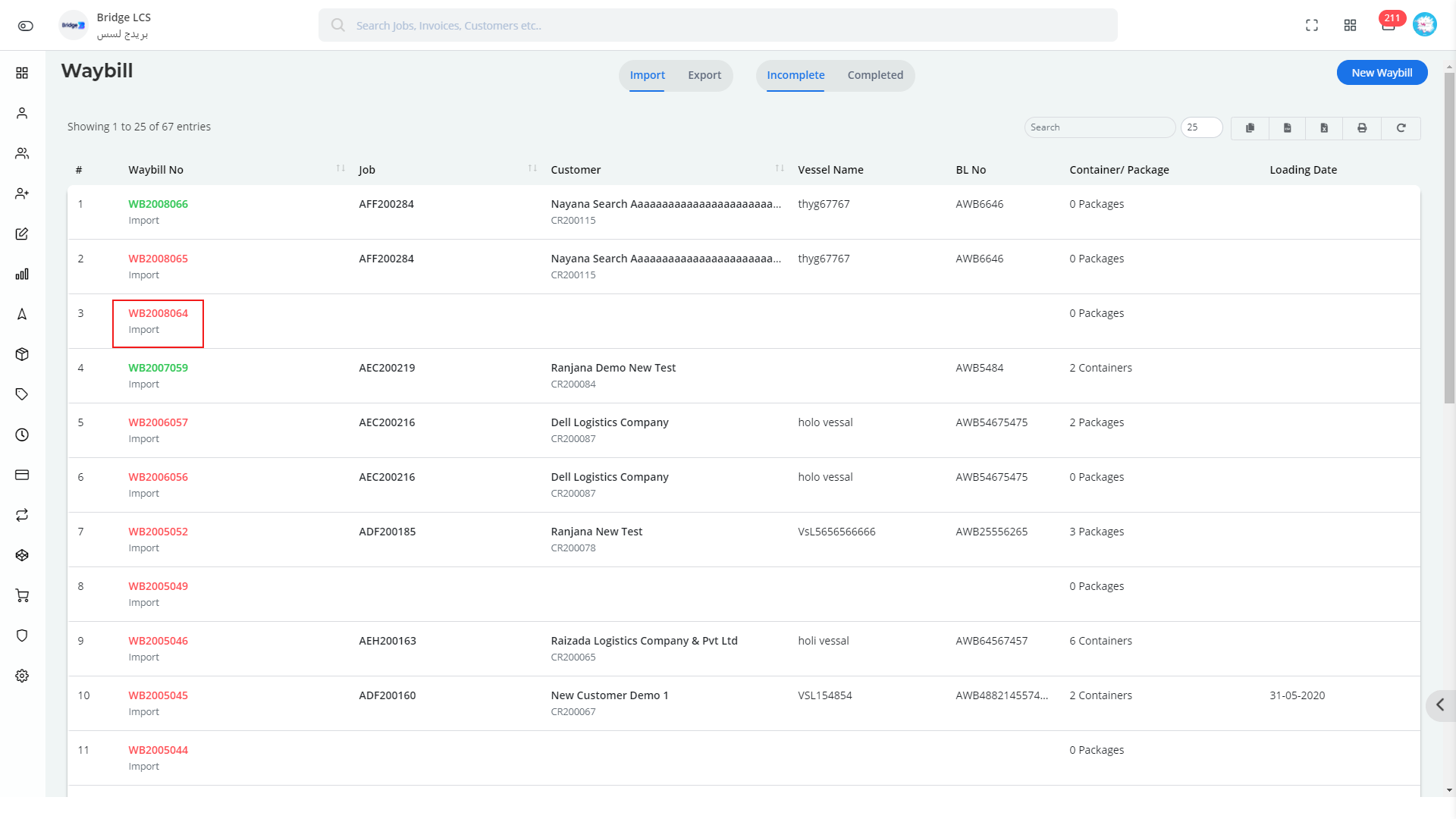 Disapproved WayBill No indicates Red Color in Bridge LCS software